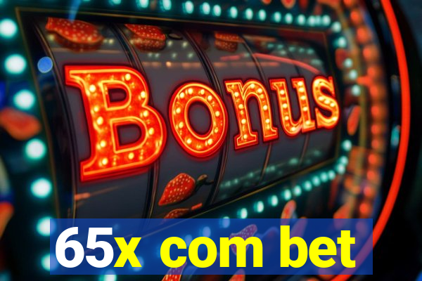65x com bet